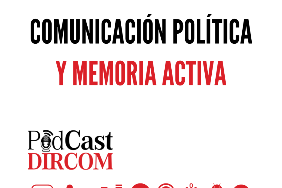 Comunicación política y memoria activa
