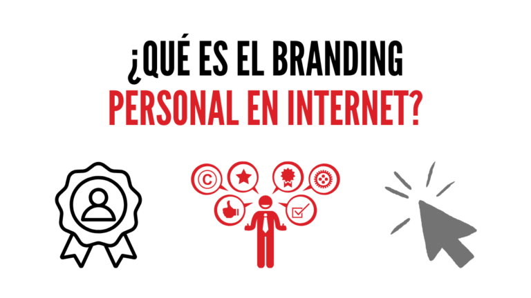 ¿Qué es el Branding personal en Internet?