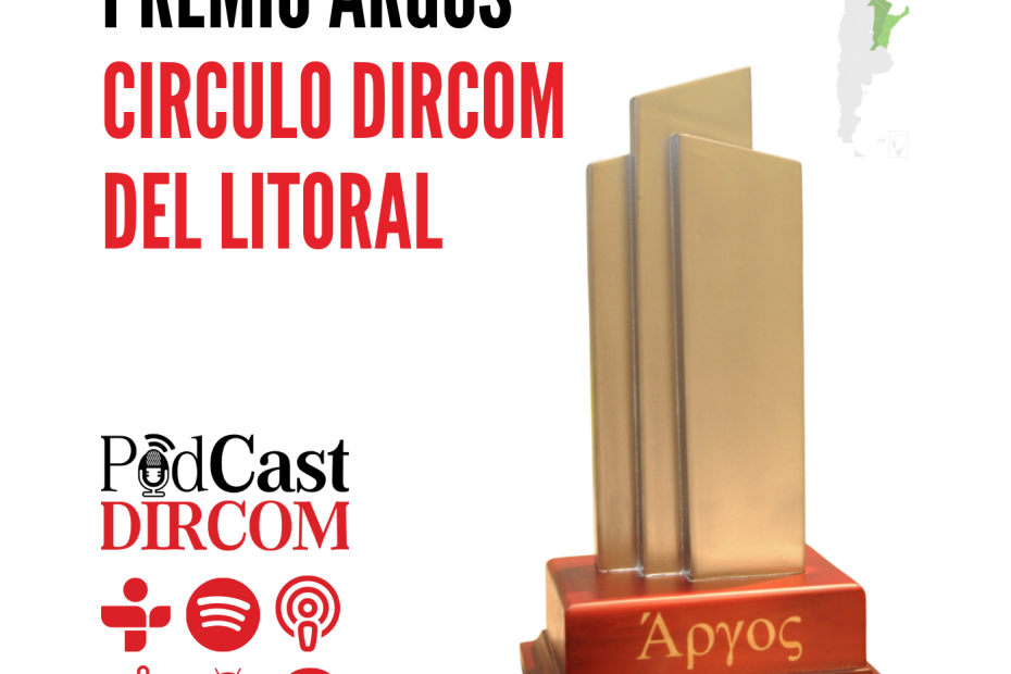 Premio Argos Circulo DIRCOM del Litoral