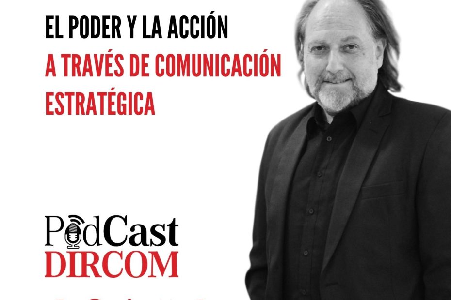 El poder y la acción a través de comunicación estratégica