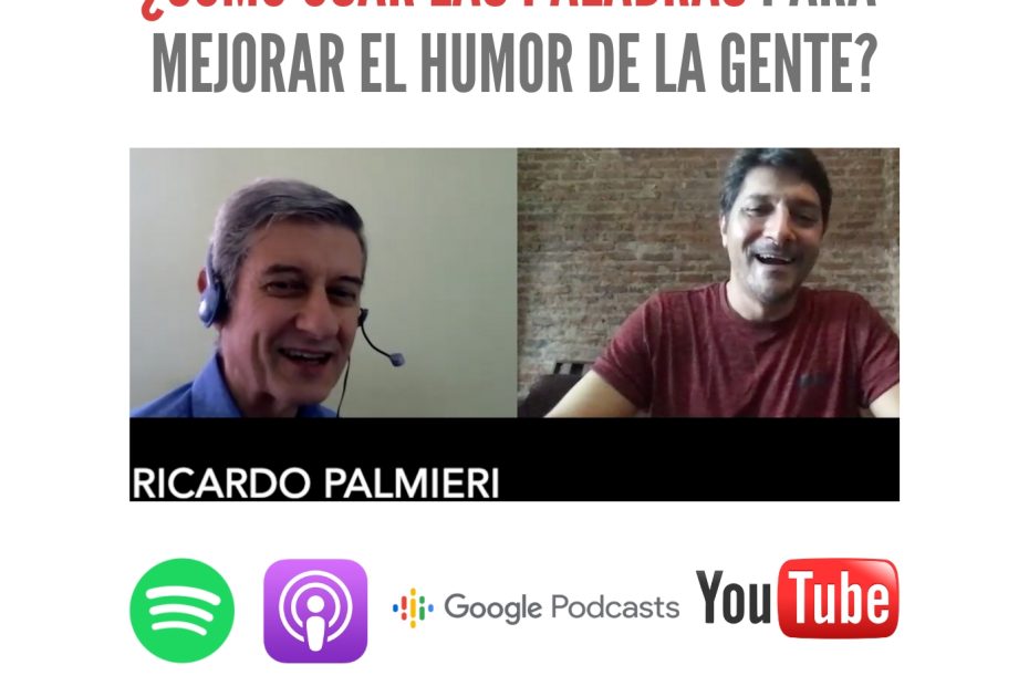 ¿Cómo usar las palabras para mejorar el humor de la gente?
