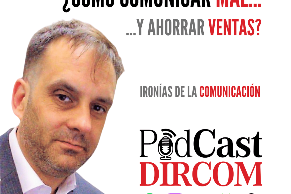 Comunicar Mal y Ahorrar Ventas