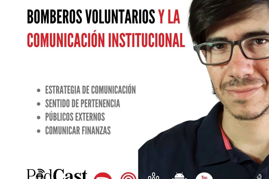 Bomberos Voluntarios y la Comunicacion Institucional