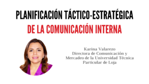 Planificación táctico-estratégica de la Comunicación Interna