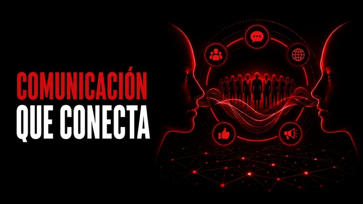 La importancia de la comunicación personal y organizacional