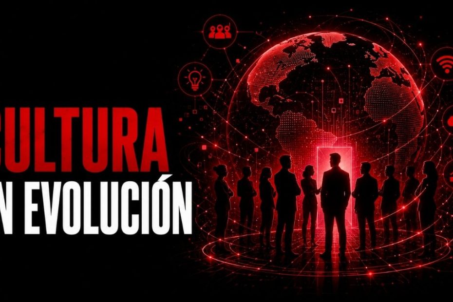 Transformación Cultural en el Entorno Digital