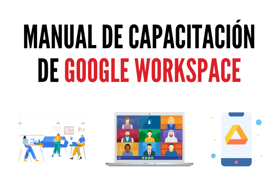 Manual de Capacitación de Google Workspace