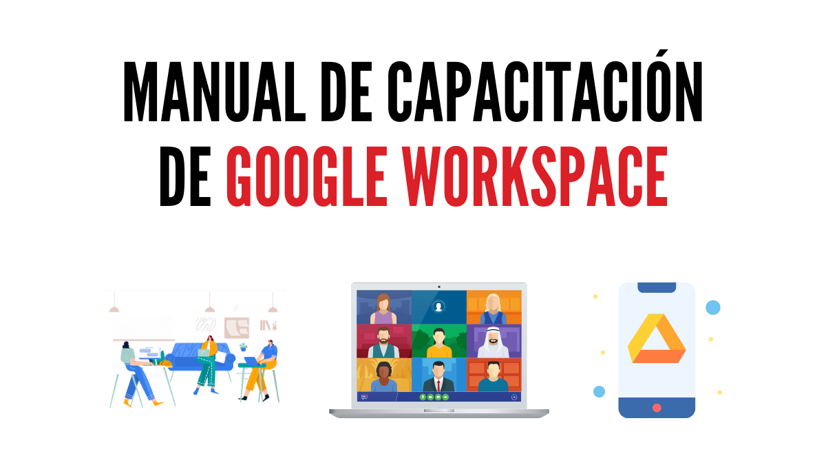 Manual de Capacitación de Google Workspace