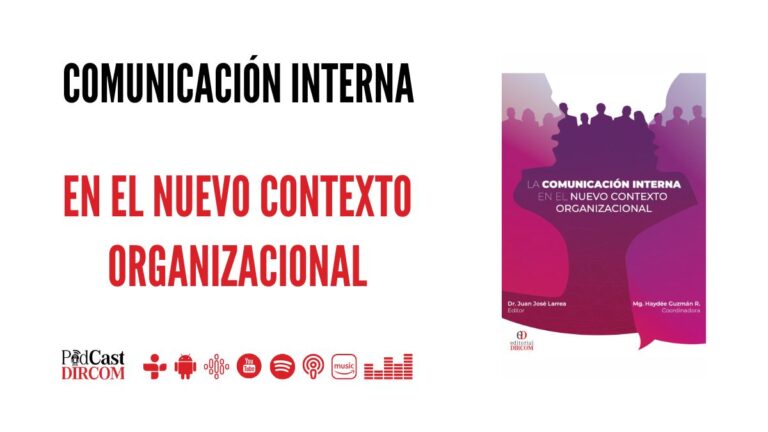 La Comunicación Interna en el Nuevo Contexto Organizacional