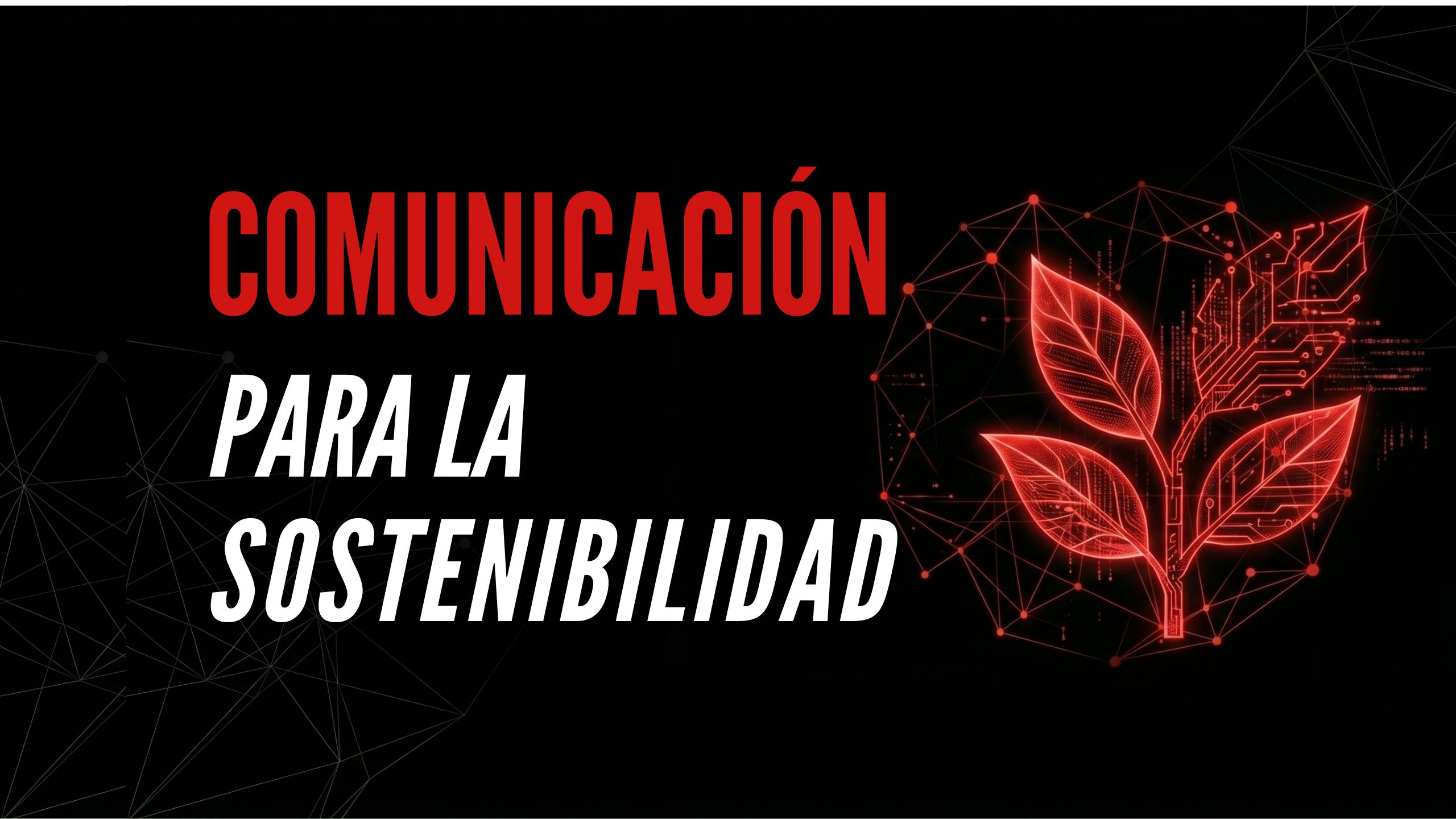 Comunicación para la sostenibilidad