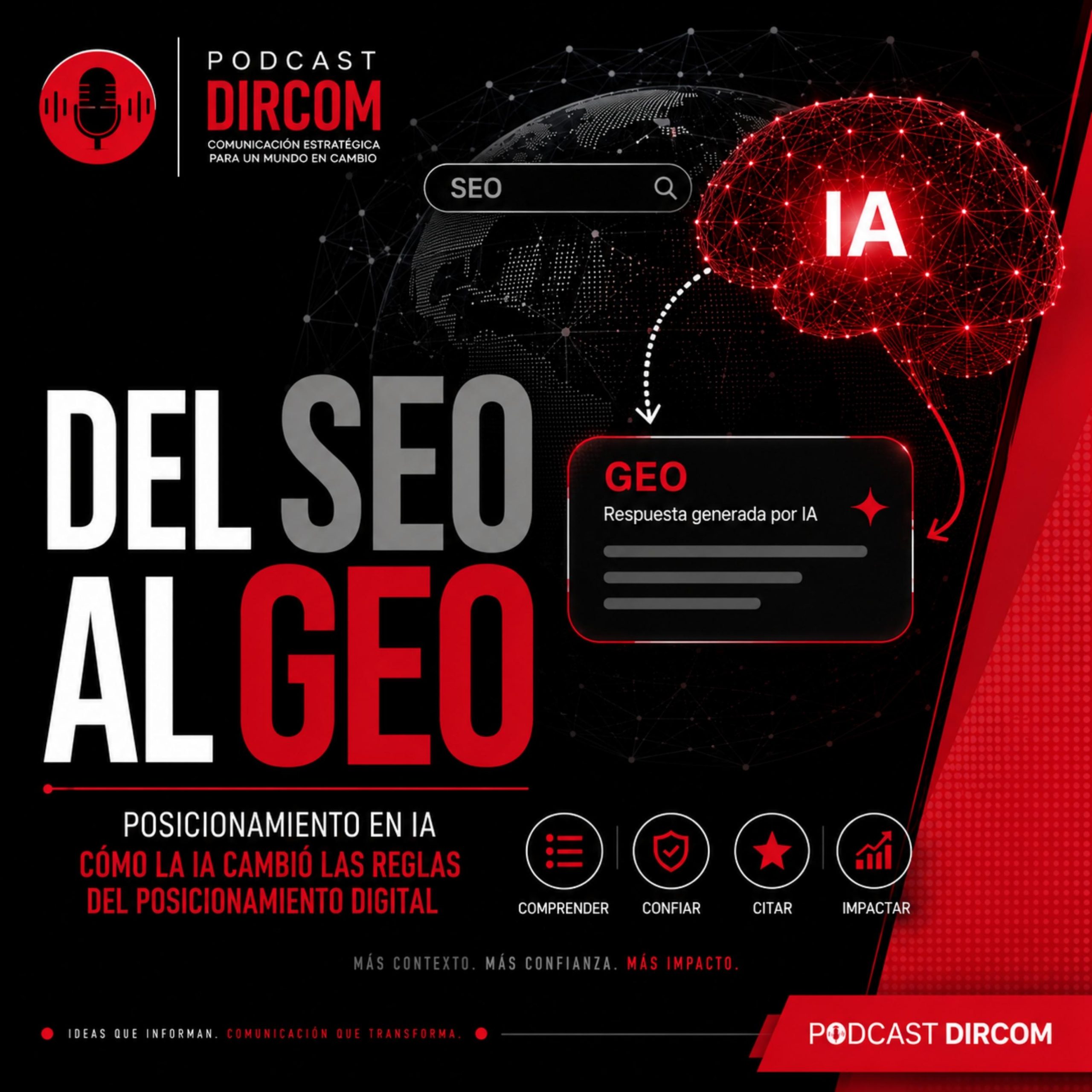 Del SEO al GEO: cómo comunicar en la era de la Inteligencia Artificial episode artwork
