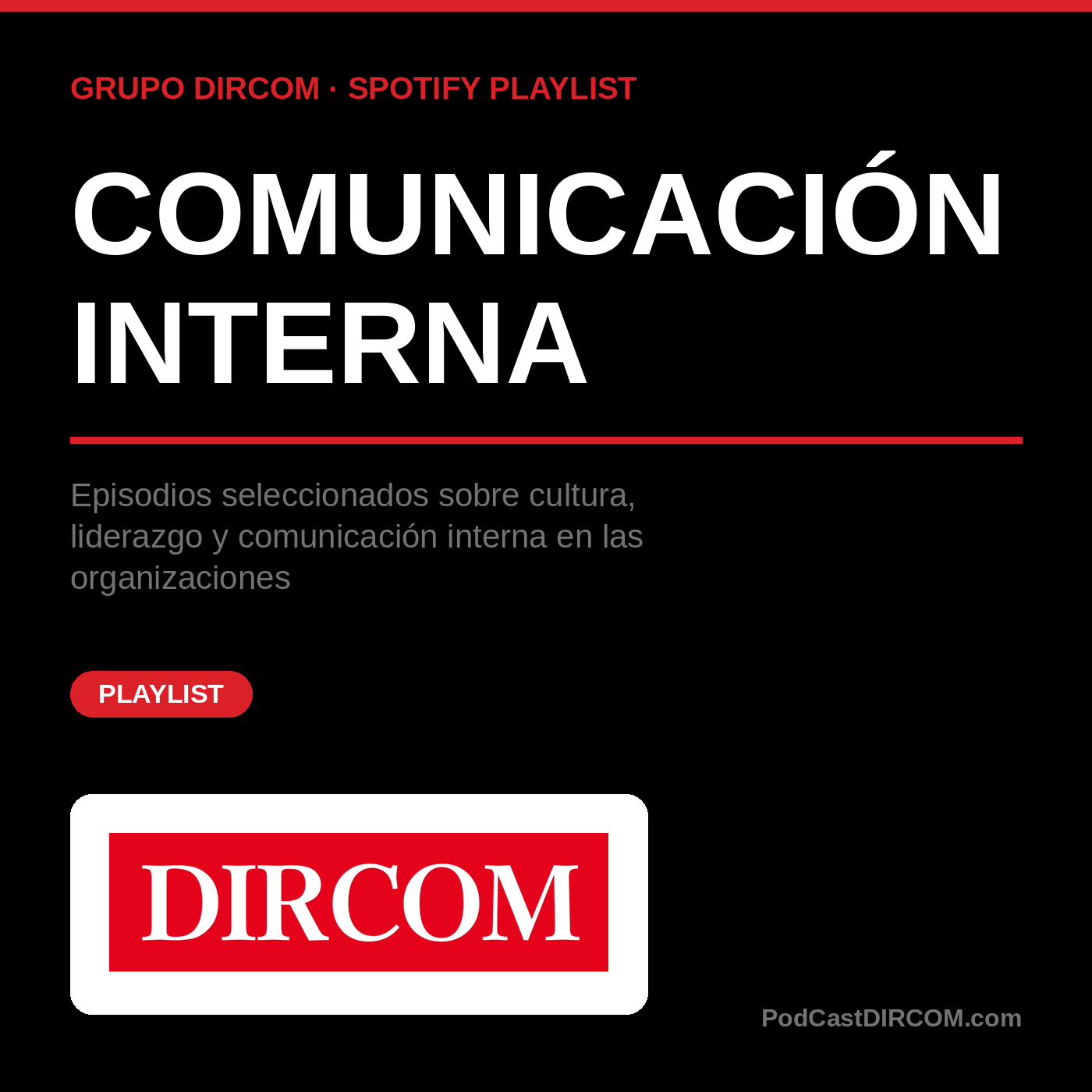 Playlist Comunicación Interna en Spotify